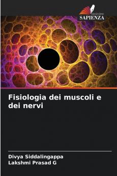 Fisiologia dei muscoli e dei nervi