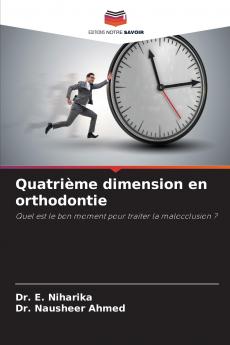 Quatrième dimension en orthodontie
