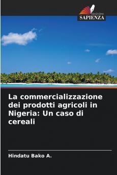 La commercializzazione dei prodotti agricoli in Nigeria