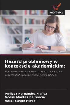 Hazard problemowy w kontekście akademickim