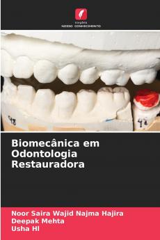 Biomecânica em Odontologia Restauradora