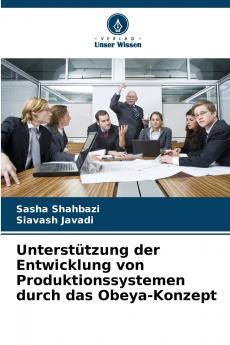 Unterstützung der Entwicklung von Produktionssystemen durch das Obeya-Konzept