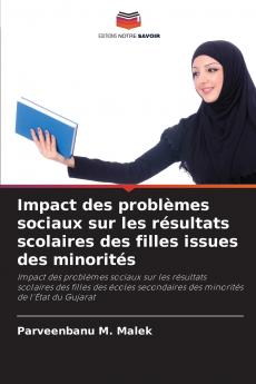 Impact des problèmes sociaux sur les résultats scolaires des filles issues des minorités