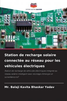 Station de recharge solaire connectée au réseau pour les véhicules électriques