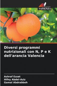 Diversi programmi nutrizionali con N P e K dell'arancia Valencia