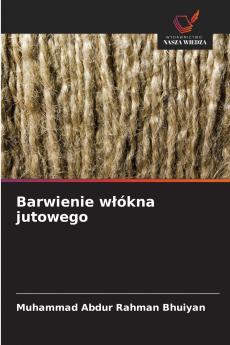 Barwienie włókna jutowego