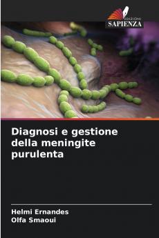 Diagnosi e gestione della meningite purulenta