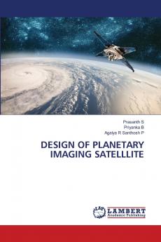 DESIGN OF PLANETARY IMAGING SATELLLITE