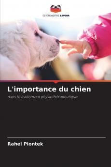 L'importance du chien