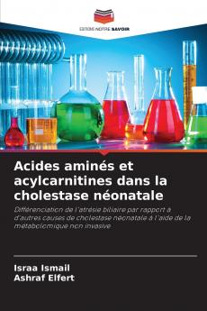 Acides aminés et acylcarnitines dans la cholestase néonatale