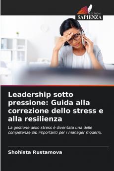Leadership sotto pressione