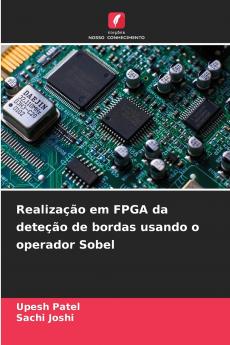 Realização em FPGA da deteção de bordas usando o operador Sobel