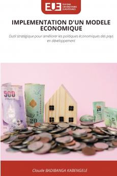 IMPLEMENTATION D'UN MODELE ECONOMIQUE