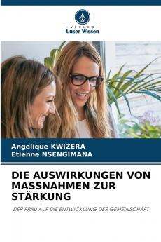 DIE AUSWIRKUNGEN VON MASSNAHMEN ZUR STÄRKUNG