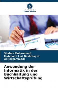 Anwendung der Informatik in der Buchhaltung und Wirtschaftsprüfung