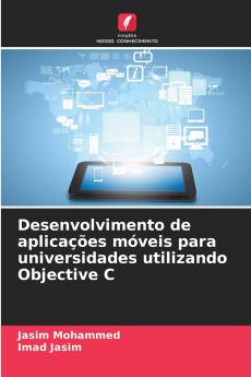Desenvolvimento de aplicações móveis para universidades utilizando Objective C