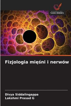 Fizjologia mięśni i nerwów
