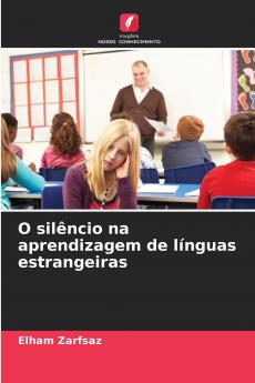 O silêncio na aprendizagem de línguas estrangeiras