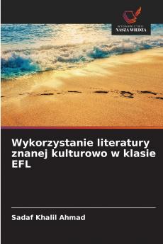 Wykorzystanie literatury znanej kulturowo w klasie EFL