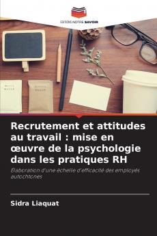 Recrutement et attitudes au travail