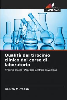 Qualità del tirocinio clinico del corso di laboratorio