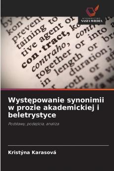 Występowanie synonimii w prozie akademickiej i beletrystyce