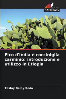 Fico d'India e cocciniglia carminio