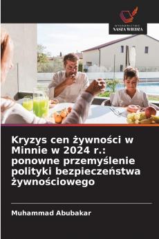 Kryzys cen żywności w Minnie w 2024 r.
