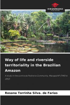 Way of life and riverside territoriality in the Brazilian Amazon