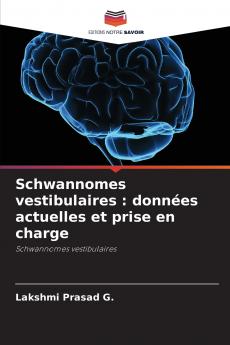 Schwannomes vestibulaires