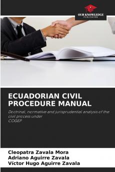 ECUADORIAN CIVIL PROCEDURE MANUAL