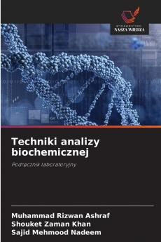 Techniki analizy biochemicznej