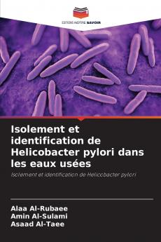 Isolement et identification de Helicobacter pylori dans les eaux usées