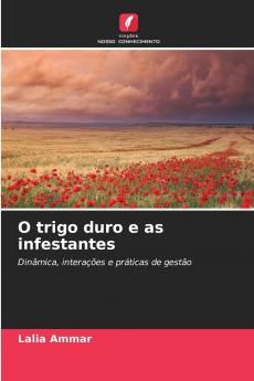 O trigo duro e as infestantes