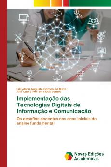 Implementação das Tecnologias Digitais de Informação e Comunicação