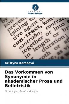 Das Vorkommen von Synonymie in akademischer Prosa und Belletristik