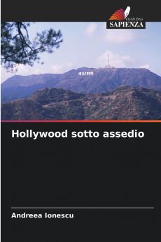 Hollywood sotto assedio