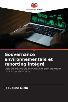 Gouvernance environnementale et reporting intégré