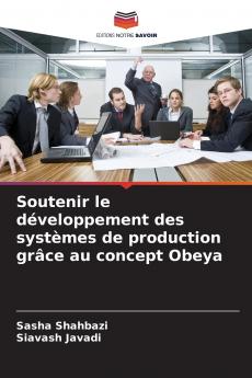 Soutenir le développement des systèmes de production grâce au concept Obeya
