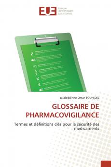 GLOSSAIRE DE PHARMACOVIGILANCE