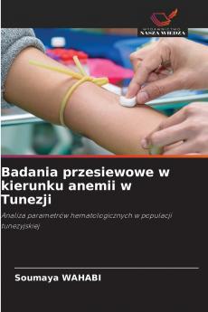 Badania przesiewowe w kierunku anemii w Tunezji