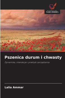 Pszenica durum i chwasty