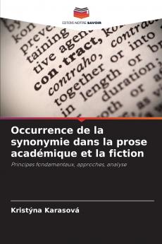 Occurrence de la synonymie dans la prose académique et la fiction