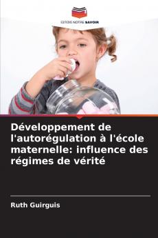 Développement de l'autorégulation à l'école maternelle