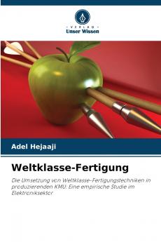 Weltklasse-Fertigung