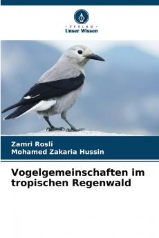 Vogelgemeinschaften im tropischen Regenwald