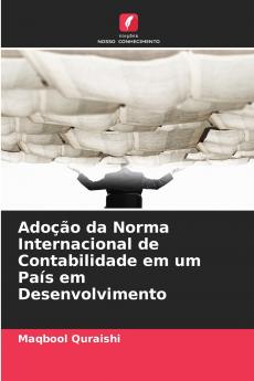 Adoção da Norma Internacional de Contabilidade em um País em Desenvolvimento