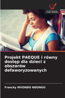 Projekt PAEQUE i równy dostęp dla dzieci z obszarów defaworyzowanych