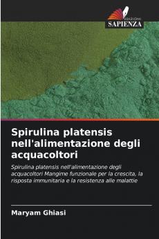 Spirulina platensis nell'alimentazione degli acquacoltori