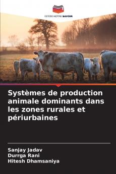 Systèmes de production animale dominants dans les zones rurales et périurbaines
